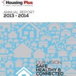 Housing Plus: Annual Report 2013-2014